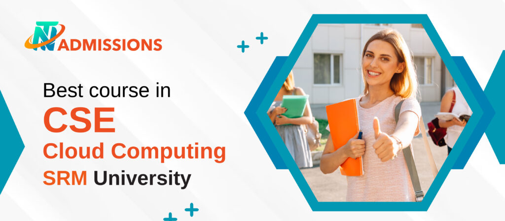 Srm University CSE Cloud Computing